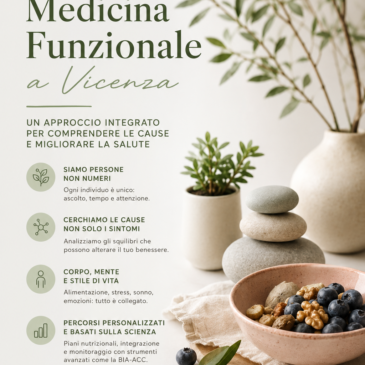 Medicina Funzionale a Vicenza: un approccio integrato per comprendere le cause dei disturbi